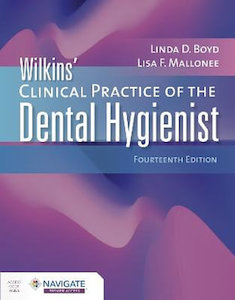 Wilkins- Clinical Practice of the Dental Hygienist