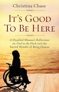 It’s Good To Be Here – Christina Chase Family Life Catholic Gifts