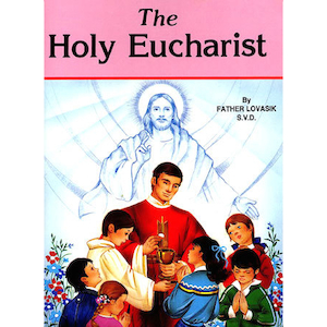 The Holy Eucharist Family Life Catholic Gifts