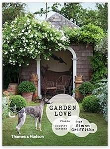 Garden Love: Plants, Dogs, Country Gardens