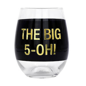 WINE GLASS: THE BIG 5-OH! (BLACK)