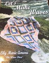 Lets Make Waves Quilt Book