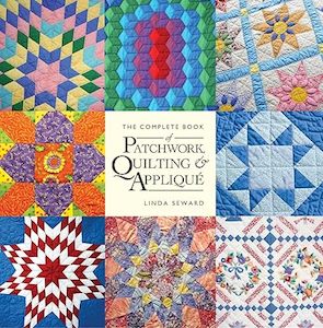 Books: The Complete Book of Patchwork Quilting & Applique - Linda Seward