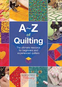 A-Z Quilting - Search Press Classics