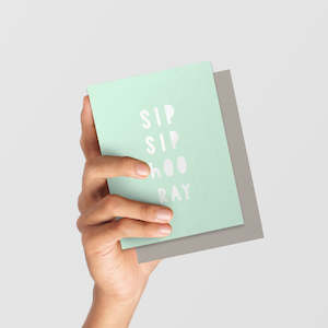 Clothing: Sip Sip Hooray Greeting Card - Mint