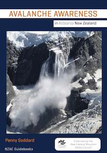 Avalanche Safety: Avalanche Awareness in Aotearoa New Zealand