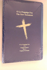 O Le Feagaiga Fou Samoan/English New Testament by Bible Society. Christian Resource Centre