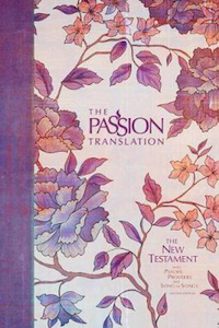 Passion Translation NT 2nd Edit Peony. Christian Resource Centre