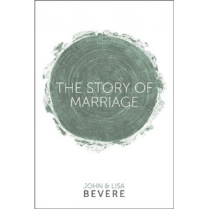 Story of Marriage by John and Lisa Bevere. Christian Resource Centre