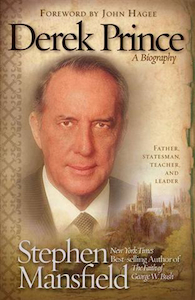 Derek Prince: A Biography by Stephen Mansfield. Christian Resource Centre