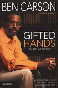 Gifted Hands by Ben Carson. Christian Resource Centre