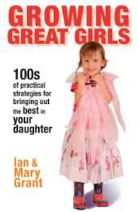 Books: Growing Great Girls by Ian & Mary Grant. Christian Resource Centre