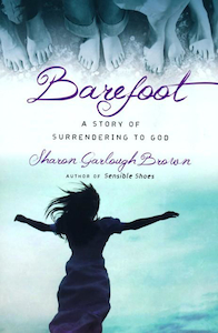 Barefoot 3 by Sharon Garlough Brown. Christian Resource Centre