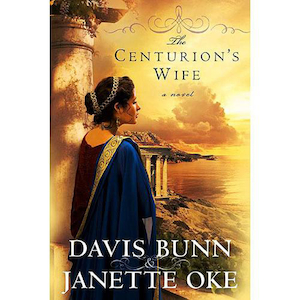 Centurions Wife 1 (Acts of Faith Ser) PB by Davis & Oke Bunn. Christian Resource Centre