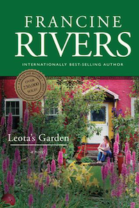 Leota's Garden by Francine Rivers. Christian Resource Centre