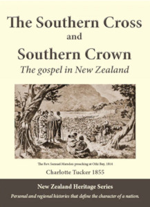 The Southern Cross and Southern Crown: The Gospel (New Zealand Heritage Series) …