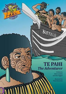 Chronicles of Paki: Te Pahi The Adventurer by Alison Condon and Gina Taggart. Ch…