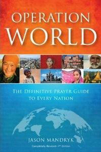 Operation World by Jason Mandryk. Christian Resource Centre