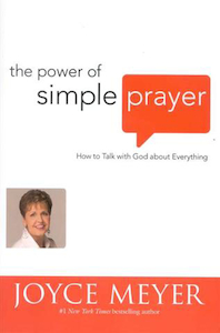 Power of Simple Prayer, The by Joyce Meyer. Christian Resource Centre