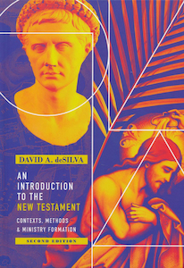 An Introduction to the New Testament: Context Meth 2nd ed by David deSilva. Chri…