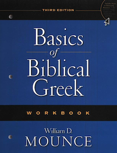 Basics of Biblical Greek Workbook, Third Edition by Zondervan Publishing House. …