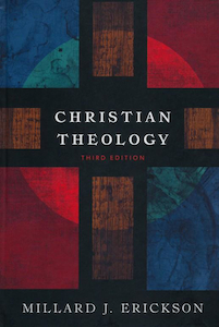 Christian Theology new edition by Millard Erickson. Christian Resource Centre