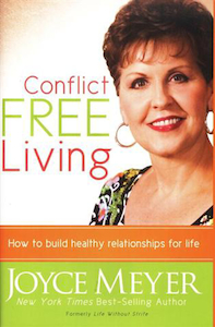 Conflict Free Living by Joyce Meyer. Christian Resource Centre