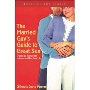 Married Guy's Guide to Great Sex, The. Christian Resource Centre