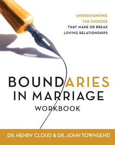 Boundaries in Marriage - Workbook by Henry Cloud. Christian Resource Centre