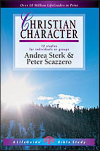 Christian Character, LifeGuide Bible Study. Christian Resource Centre