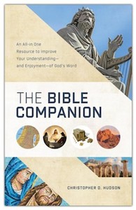 Bible Companion: An All in One Resource for to Improve Your Understanding and En…