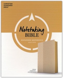 CSB Notetaking Bible Expanded Reference Edition cream suedesoft leathertouch 9 point type