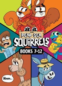 Dead Sea Squirrels 6 Pack Books 7-12 Merle of Nazareth/Dusty Donkey Detour/Jingl…