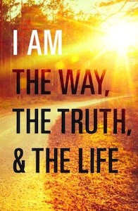 I Am the Way the Truth and the Life - Billy Graham tract. Pack of 25