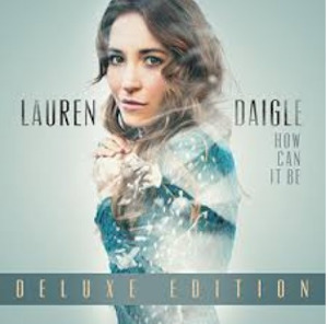 How Can It Be Deluxe Edition CD - Lauren Diagle