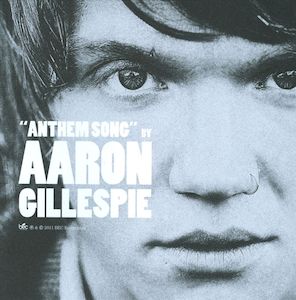 Anthem Song CD - Aaron Gillespie