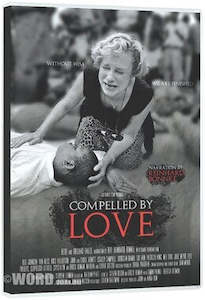 Compelled by Love [DVD]