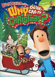 Dvds: Buck Denver Asks...Why Do We Call It Christmas?