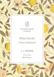 Easter: What Did the Cross Achieve?