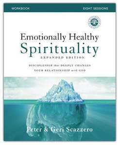 Emotionally Healthy Spirituality Workbook