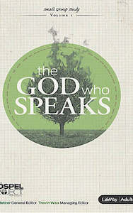 God Who Speaks - Gospel Project - Small Group Study