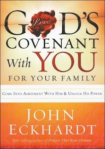 God's Covenant With You for Your Family: Come into Agreement with Him and U…