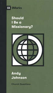 Should I Be a Missionary?