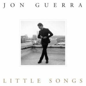 Little Songs CD - Jon Guerra