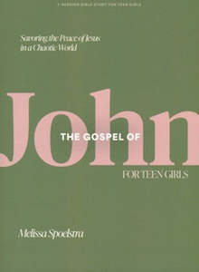 Gospel of John - Teen Girls' Bible Study Book