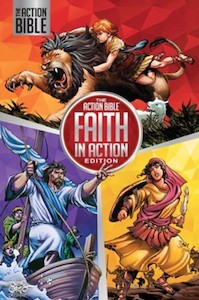 Action Bible: Faith in Action Edition