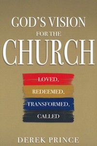 God's Vision for the Church: Loved, Redeemed, Transformed, Called