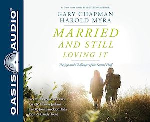 Married and Still Loving It - Audio Book [4 CDs]