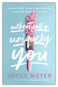 Authentically, Uniquely You book: Living Free from Comparison and the Need to Please