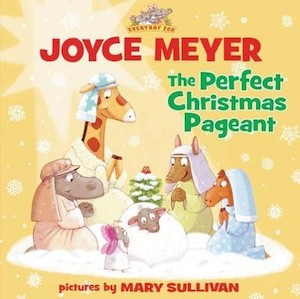 Joyce Meyer: Perfect Christmas Pageant